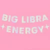 Big Libra Energy Banner - Iridescent Foil Banner