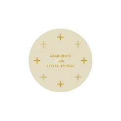 Celebrate the Little Things Coaster