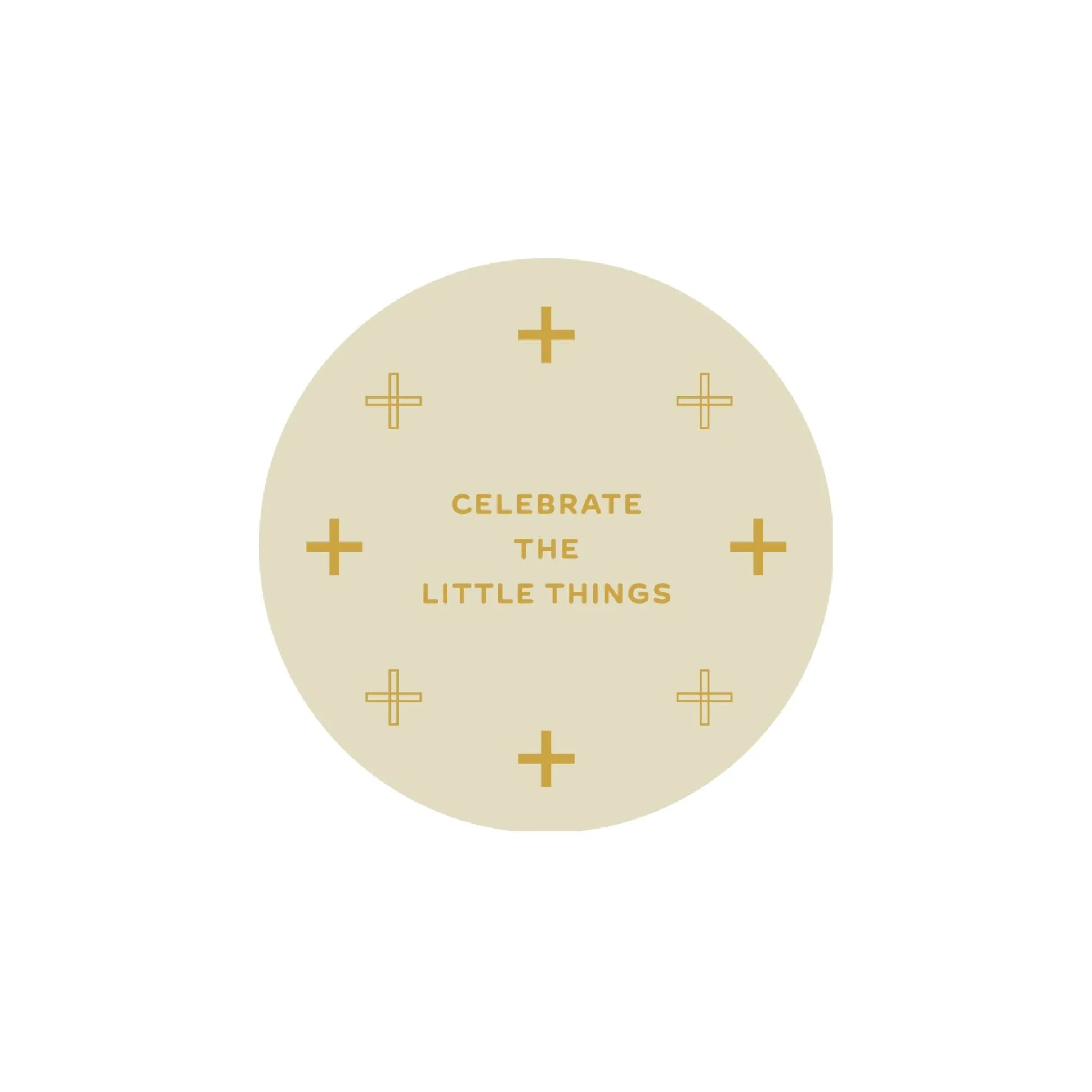 Celebrate the Little Things Coaster