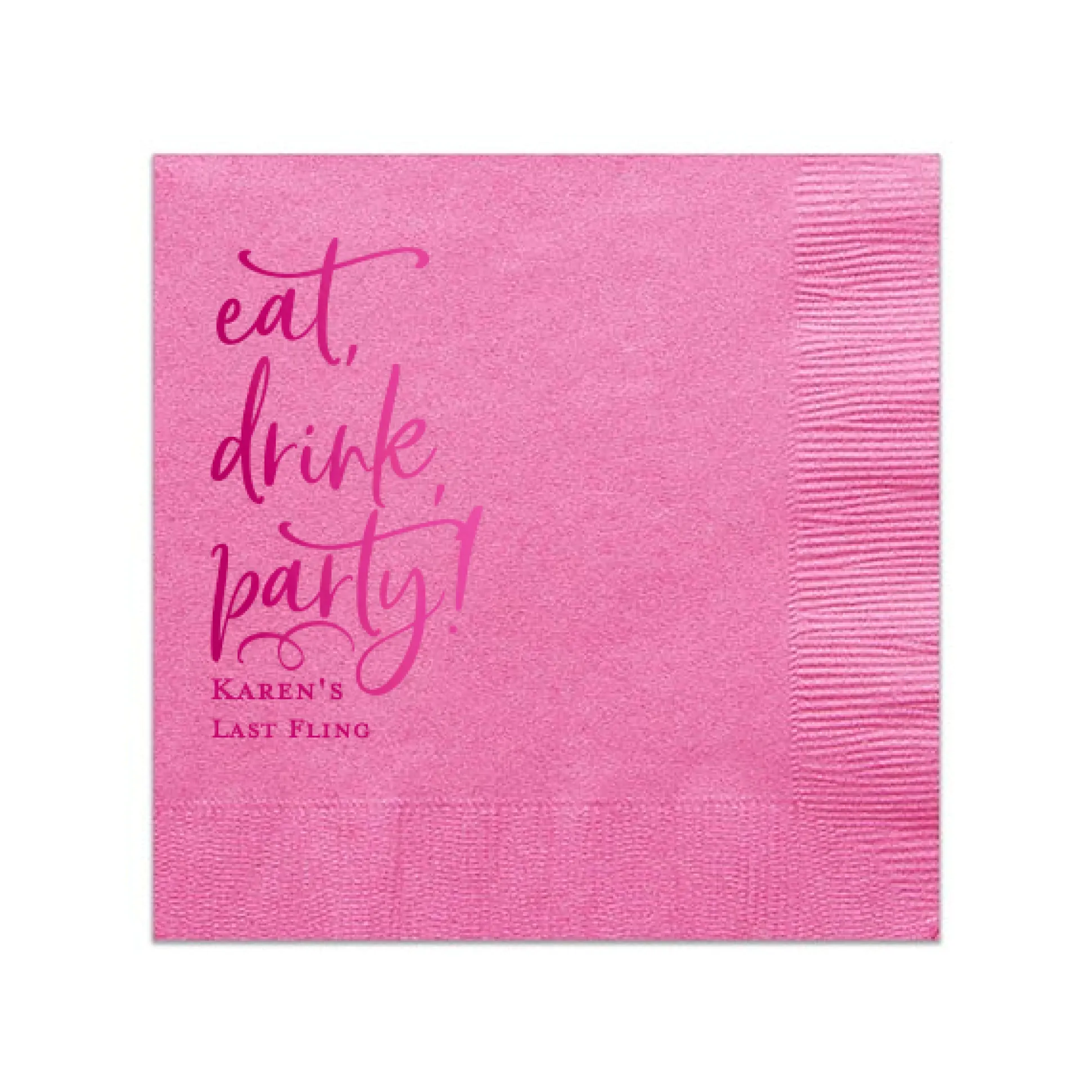 Eat, Drink, Party Cocktail Napkin, Fuchsia Foil
