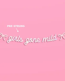 Girls Gone Mild Banner - iridescent foil banner