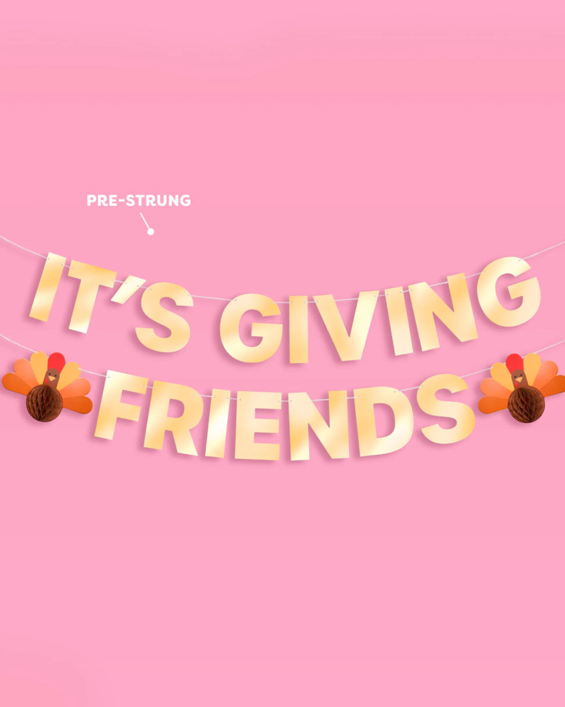 It's Giving Friends Banner - 3D paper banner