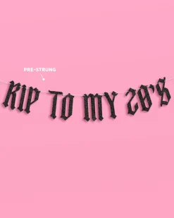 RIP To My 20s Banner - two piece banner