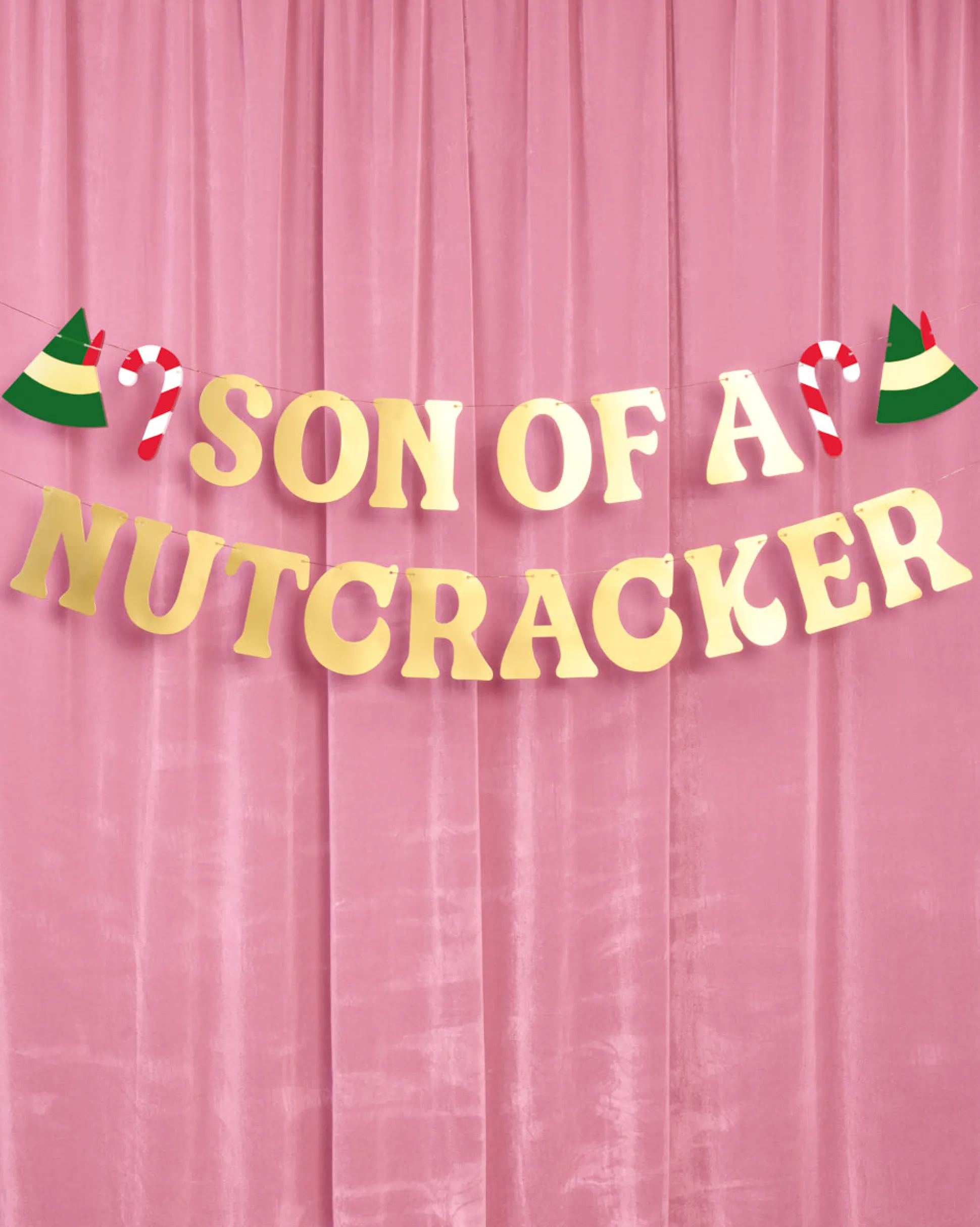 Son of a Nutcracker Banner - gold foil banner