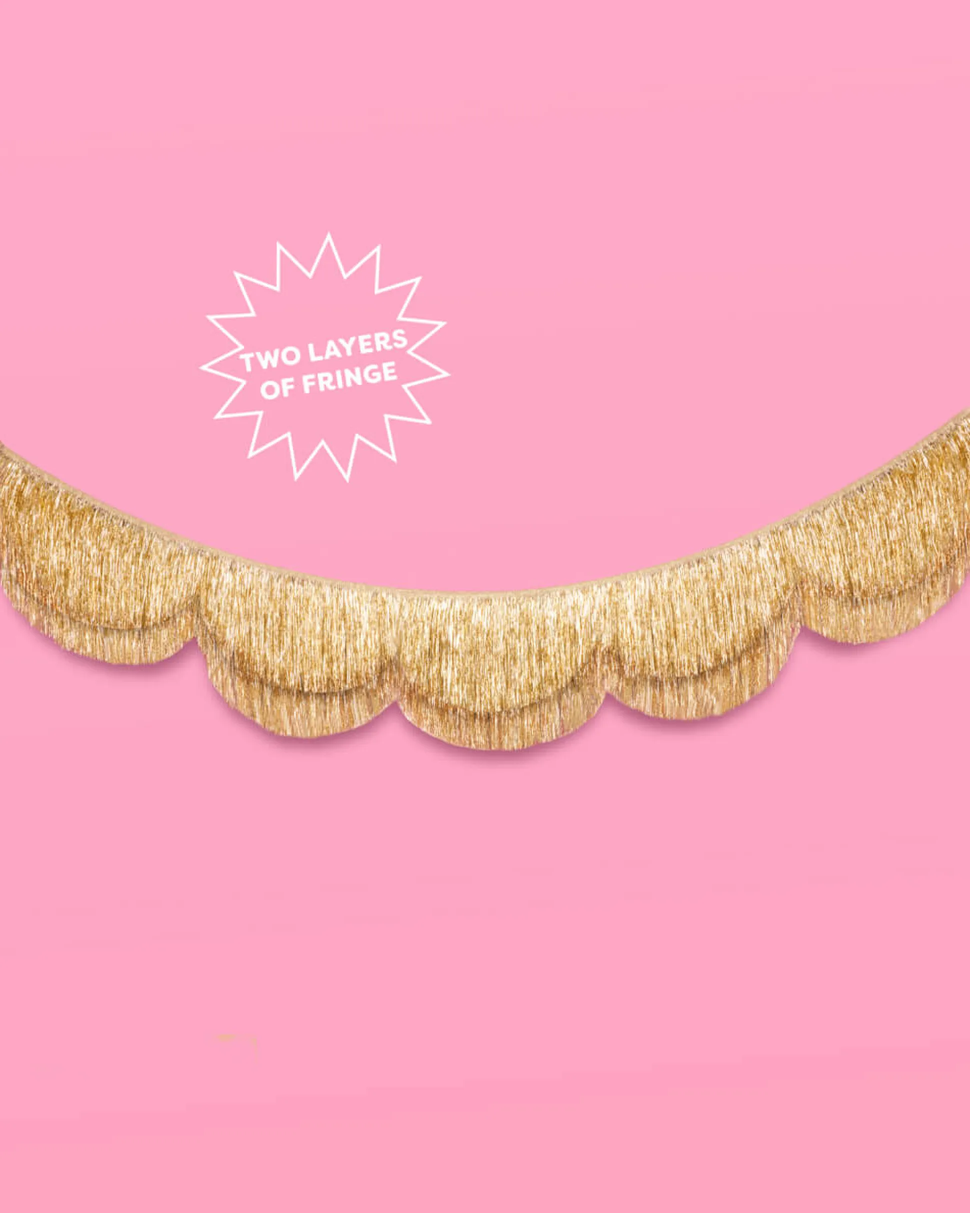 Stay Golden Fringe - scalloped banner