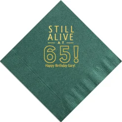 Still Alive Birthday Napkin, Gold Foil